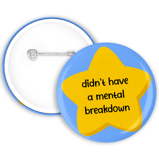 Mental Breakdown Badge