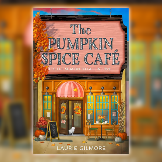 BOOK REVIEW: The Pumpkin Spice Cafe by Laurie Gilmore