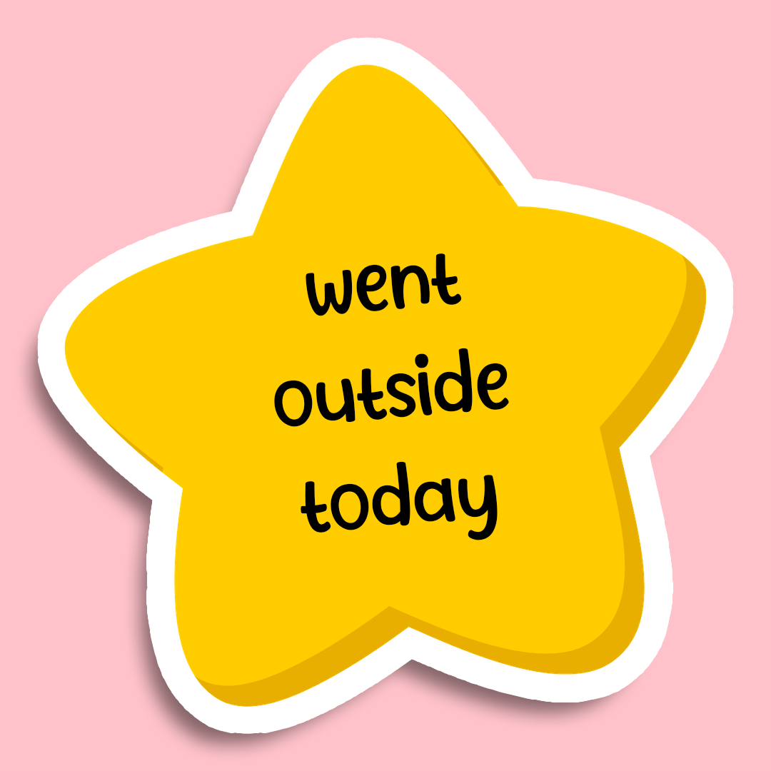 Went Outside Today Sticker